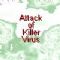 Dwonload Attack of Killer Virus Cell Phone Game
