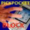 Download Pickpocket Block Cell Phone Software