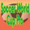 Download Soccer World Cup Pro Cell Phone Software
